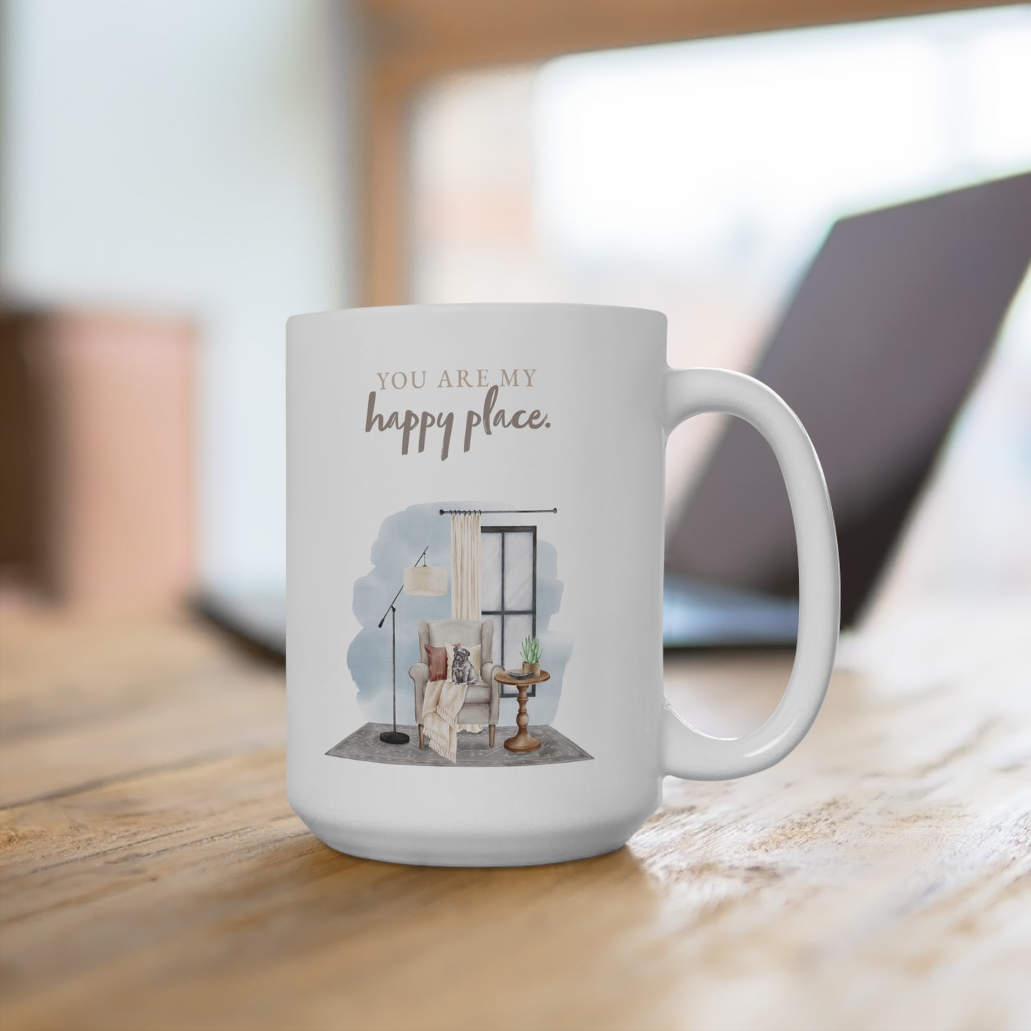 Pug 15oz Mug, “You are My Happy Place”