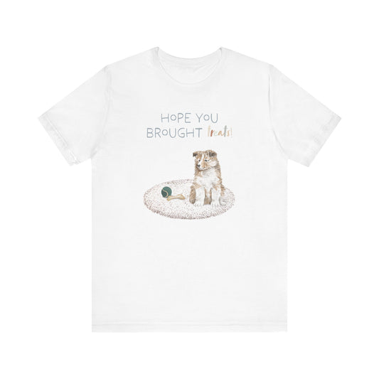 Sheltie (Shetland Sheepdog) T-Shirt, “Hope You Brought Treats”