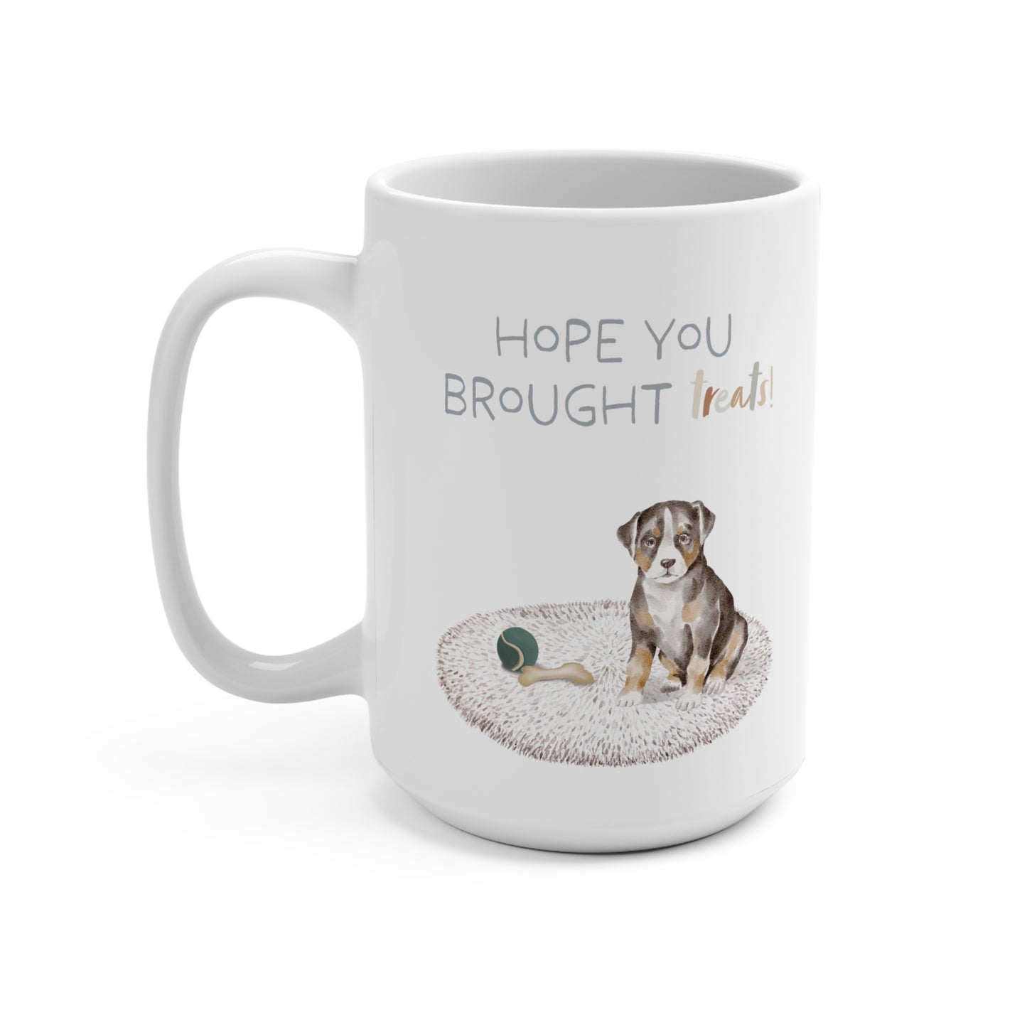 Appenzeller Sennenhund 15oz Mug, “Hope You Brought Treats”