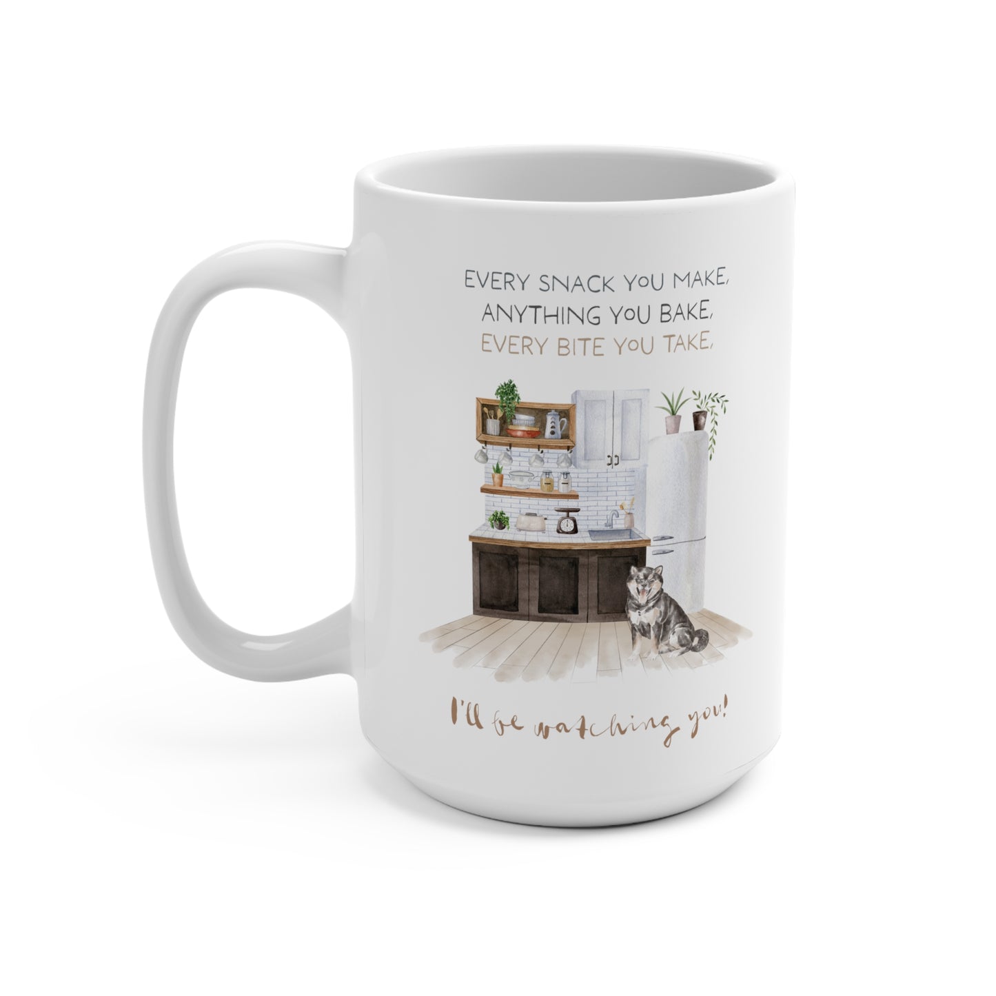 Shiba Inu 15oz Mug, “I’ll Be Watching You!”