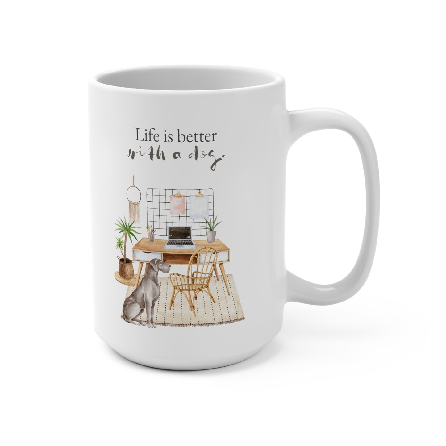 Great Dane 15oz Mug, “Life is Better with a Dog”