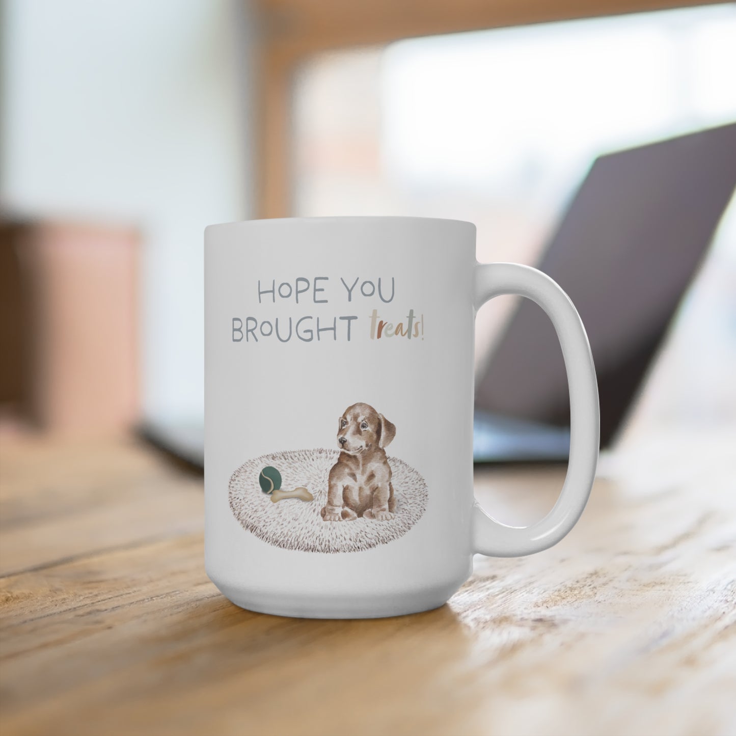 Dachshund 15oz Mug, “Hope You Brought Treats”