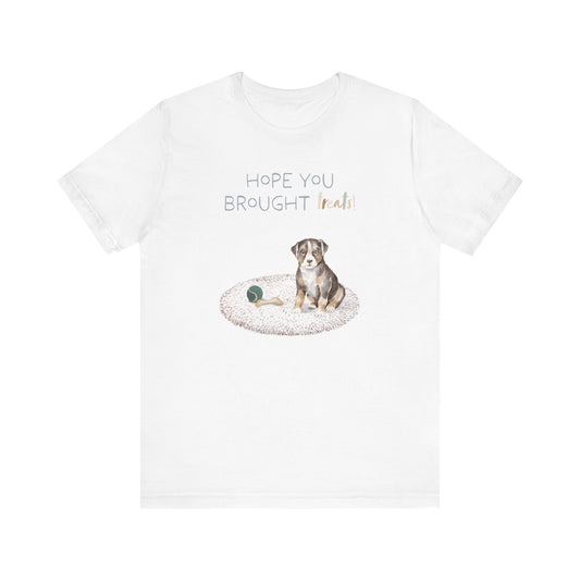 Appenzeller Sennenhund T-Shirt, “Hope You Brought Treats”