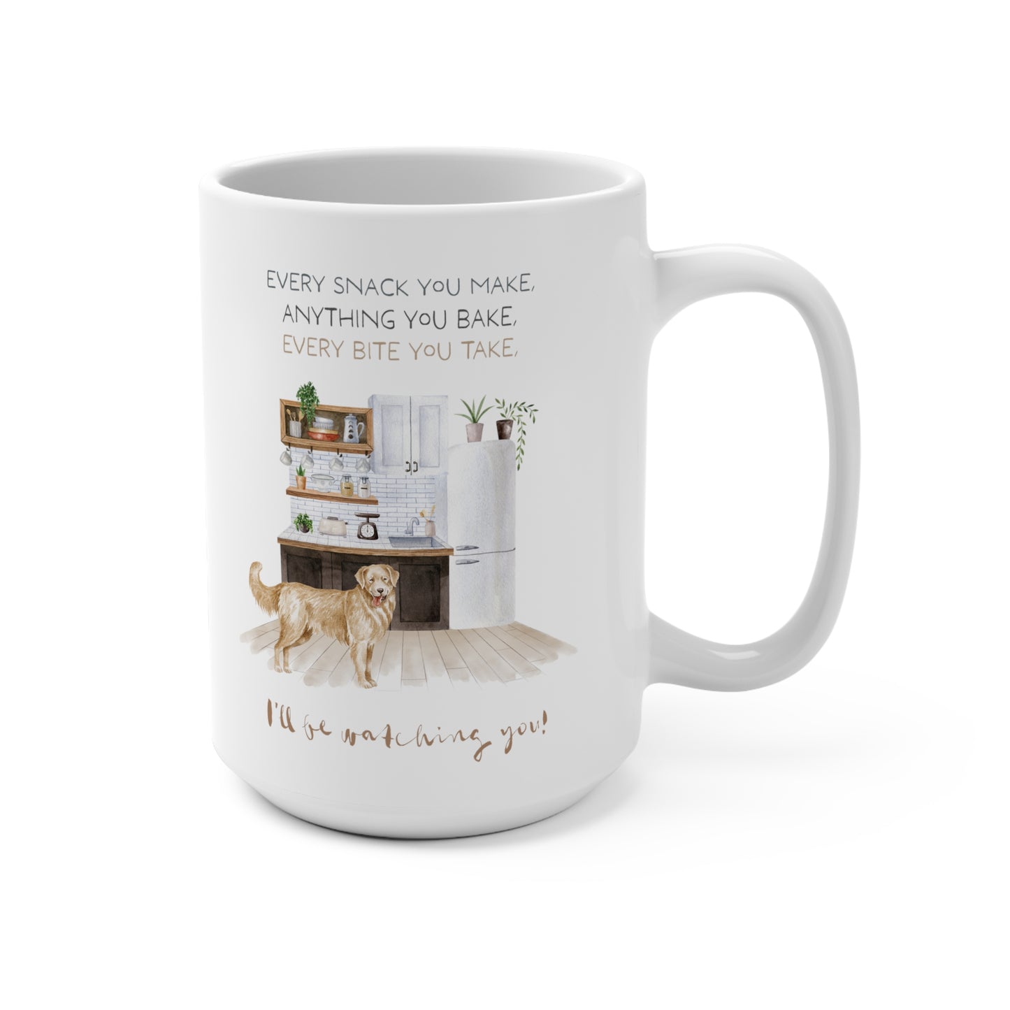 Golden Retriever 15oz Mug, “I’ll Be Watching You!”