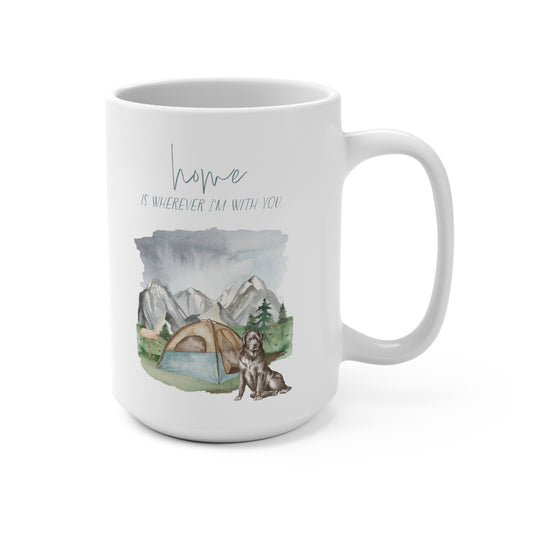 Labrador Retriever 15oz Mug, “Home is Wherever I’m with You”