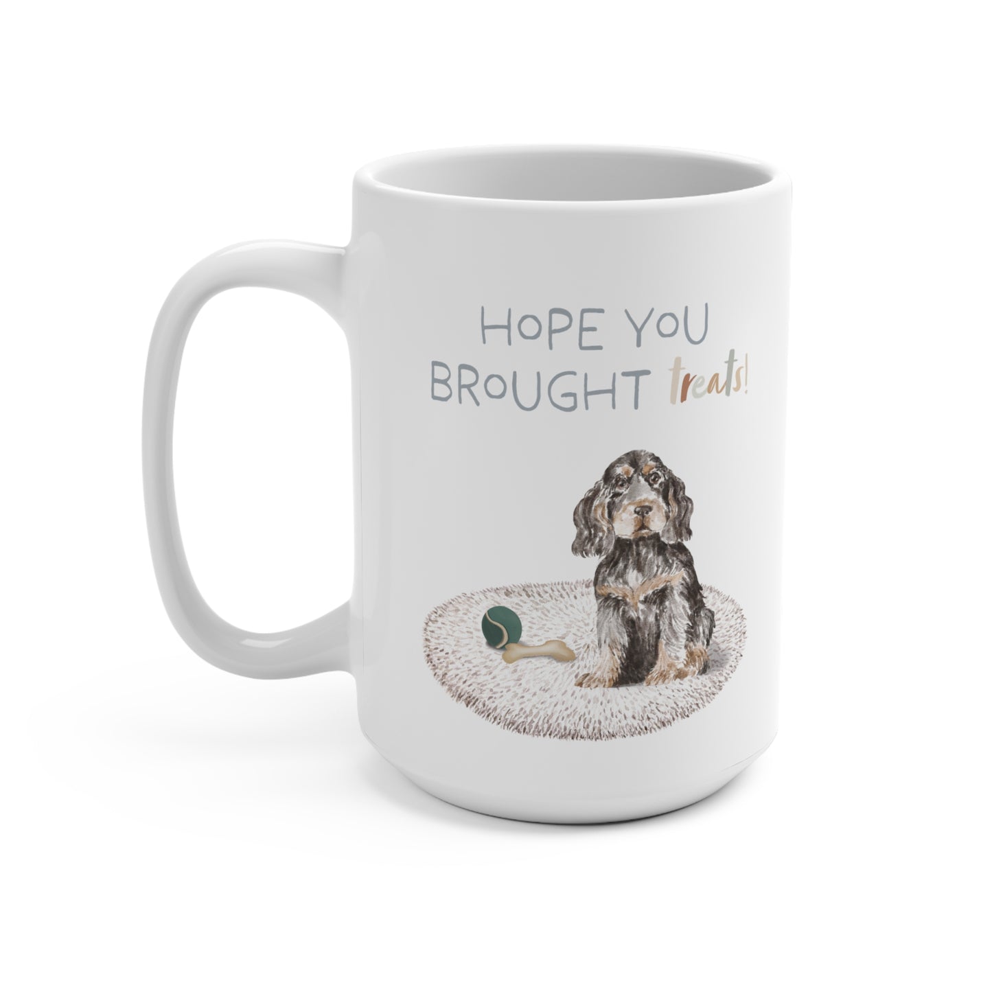 English Cocker Spaniel 15oz Mug, “Hope You Brought Treats”